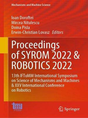cover image of Proceedings of SYROM 2022 & ROBOTICS 2022